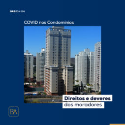 COVID nos Condomínios: Direitos e deveres dos moradores